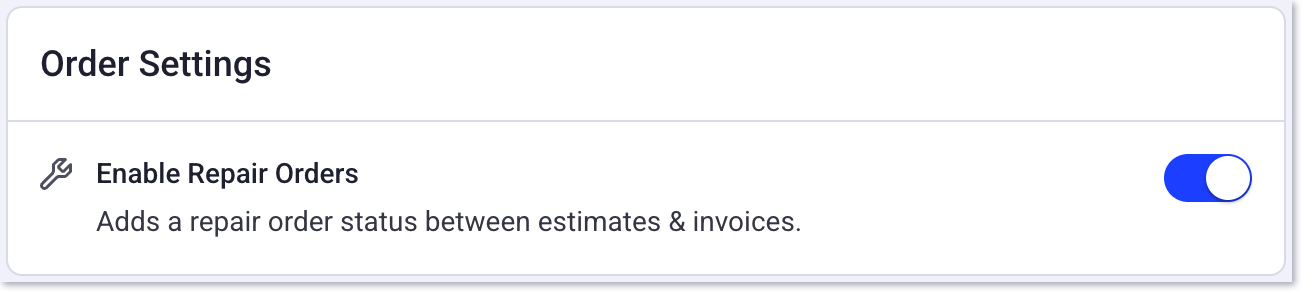 enable repair orders toggled on