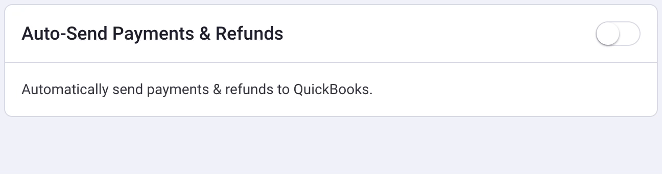 QuickBooks auto-send payments and Refunds Settings